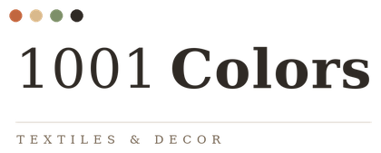 1001 Colors — Textiles & Decor
